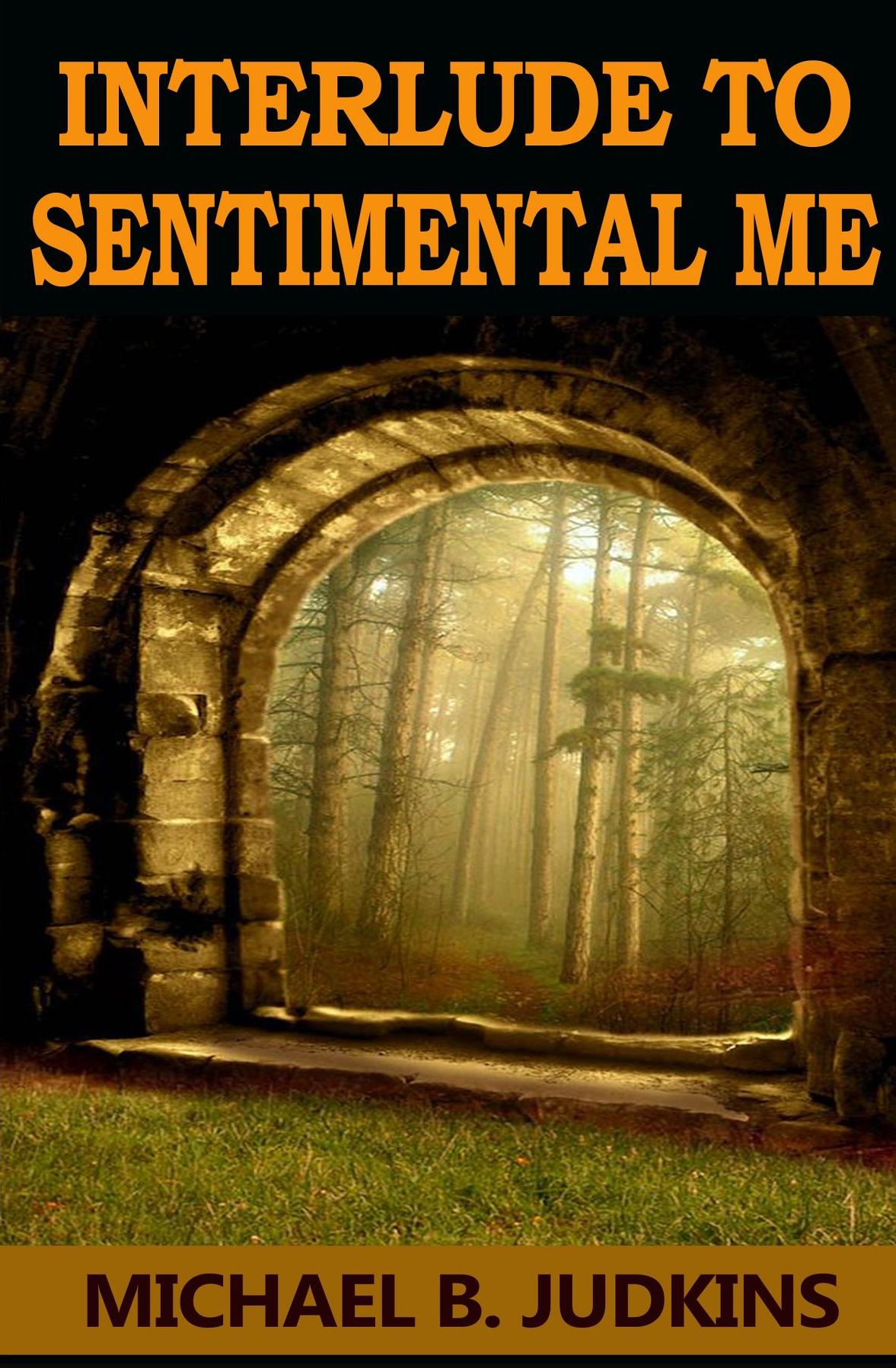 Interlude to Sentimental Me!