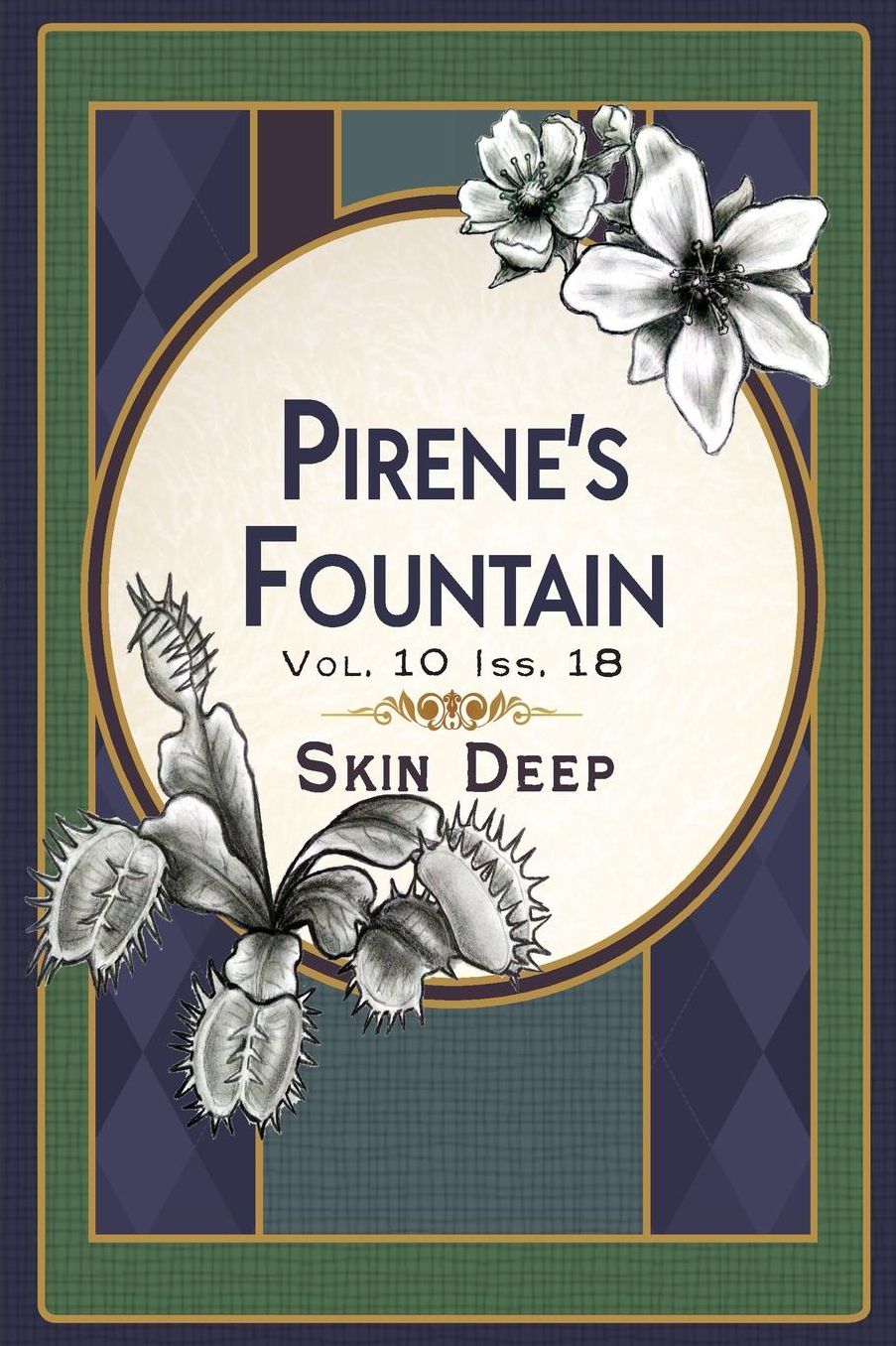 Pirene's Fountain Volume 10, Issue 18: Skin Deep