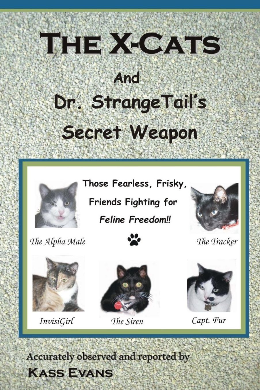 The X-Cats and Dr. StrangeTail's Secret Weapon