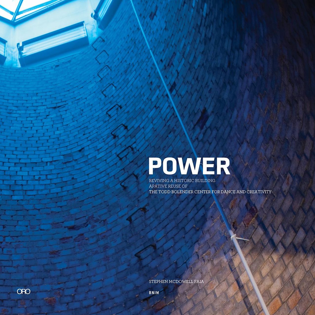 POWER: BNIM Adaptive Reuse