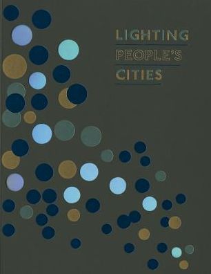 Lighting People's Cities