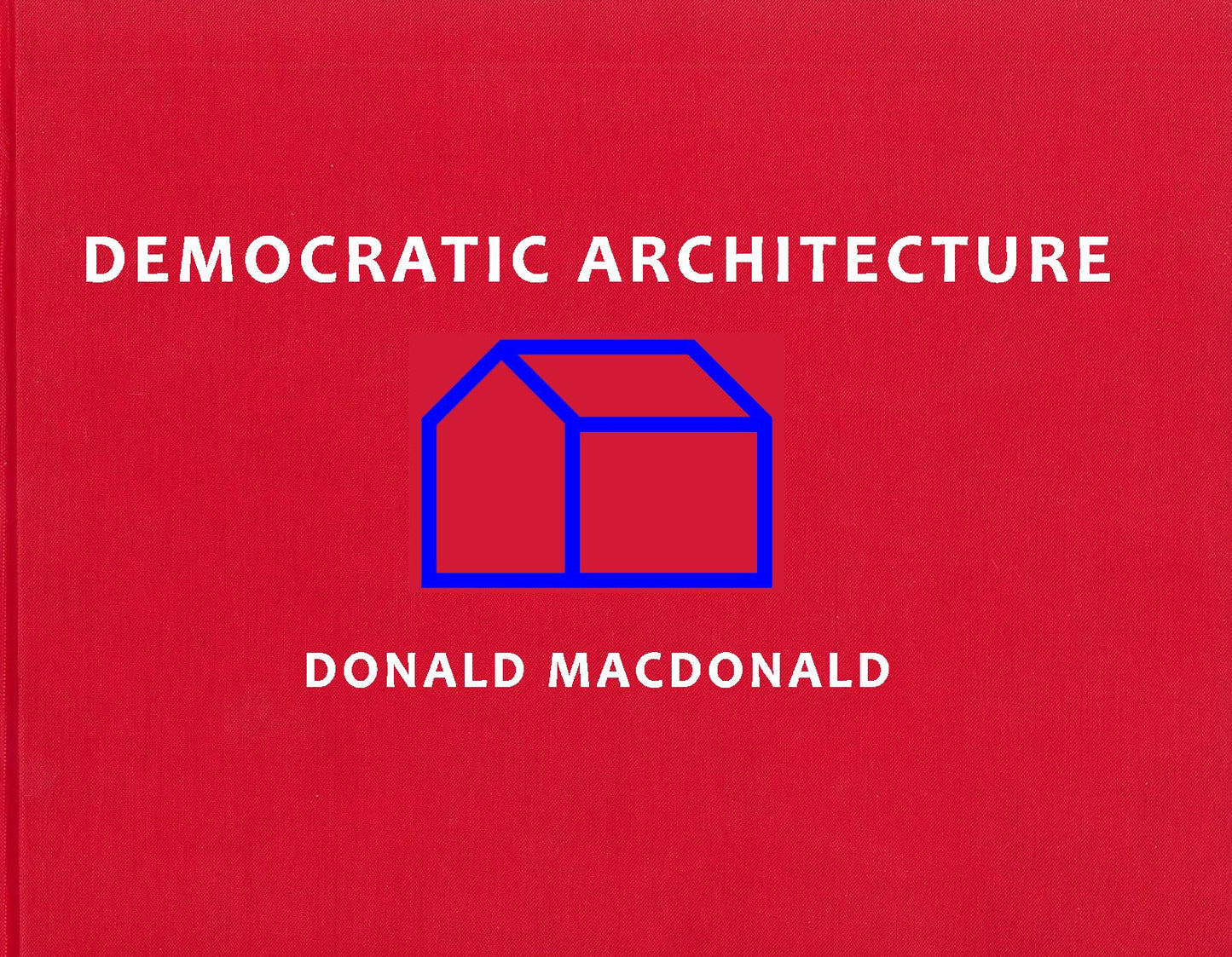 Democratic Architecture