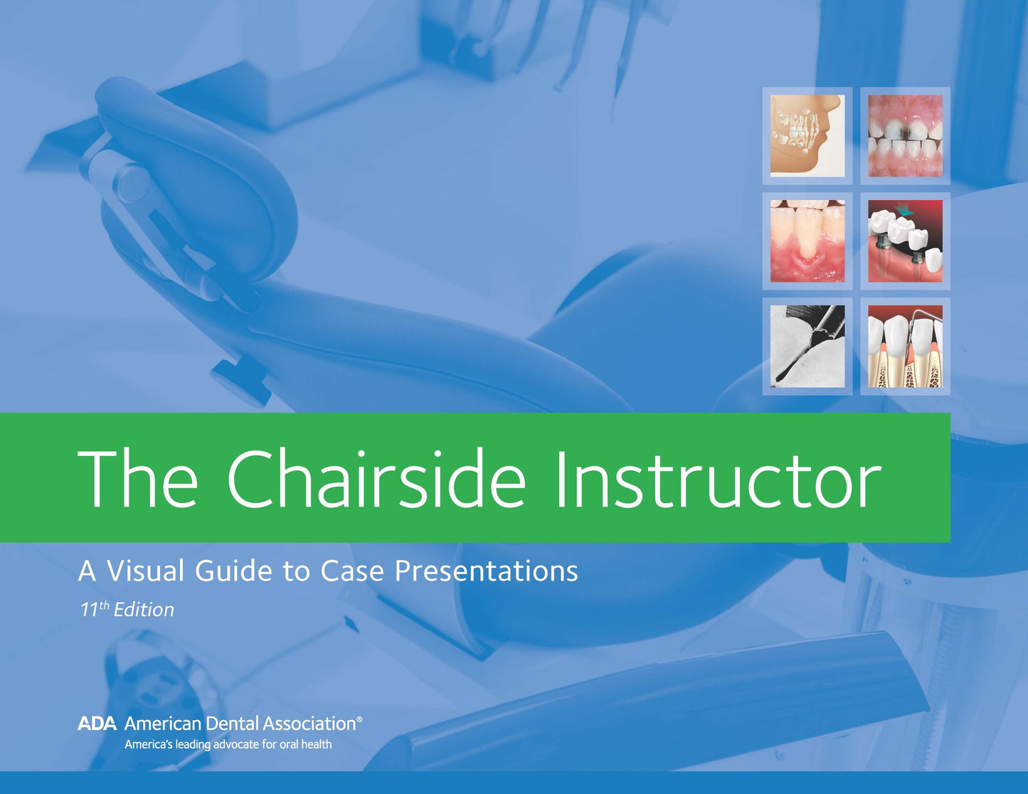 Chairside Instructor
