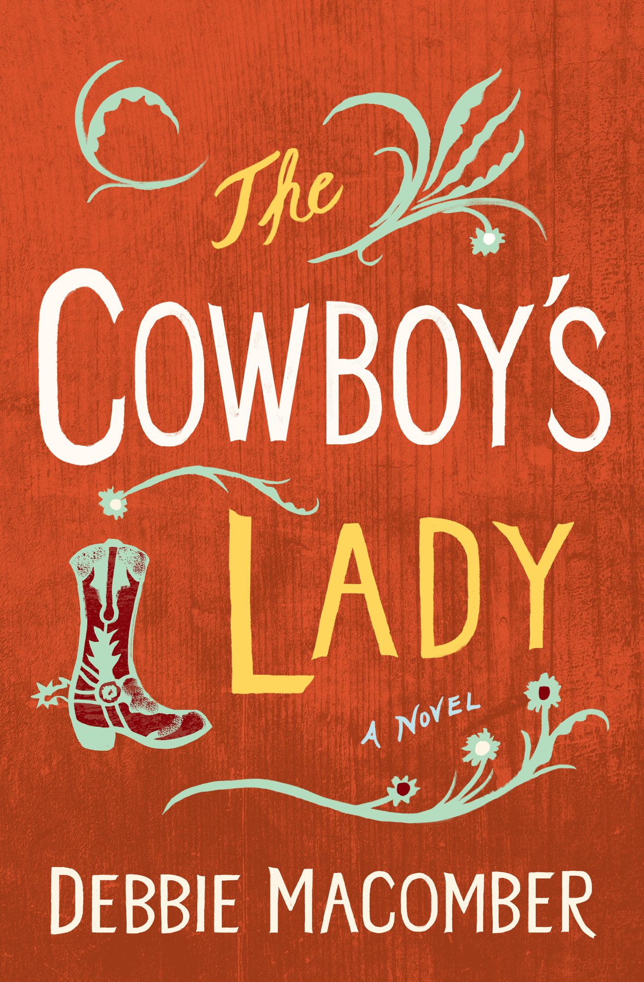The Cowboy's Lady: A Novel