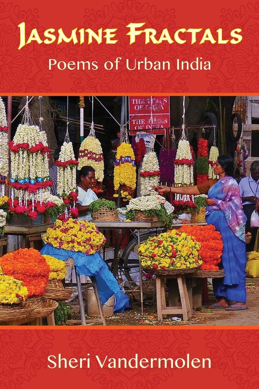 Jasmine Fractals: Poems of Urban India
