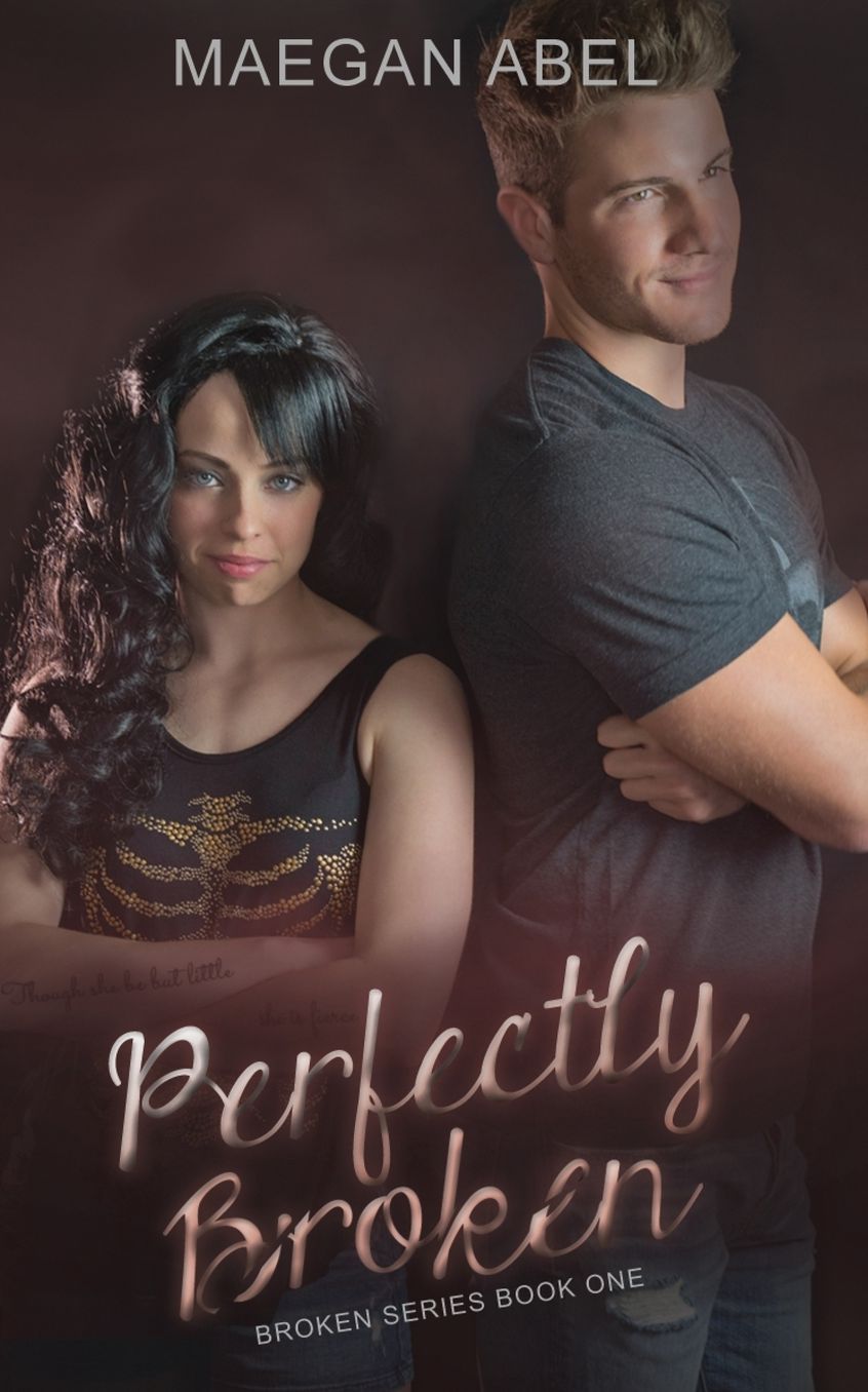 Perfectly Broken: Broken Series Book One
