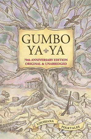 Gumbo Ya Ya: 70th Anniversary Edition