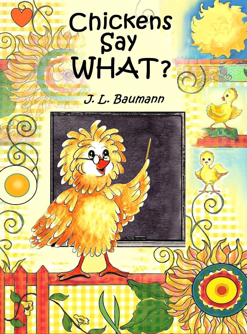 Chickens Say What?