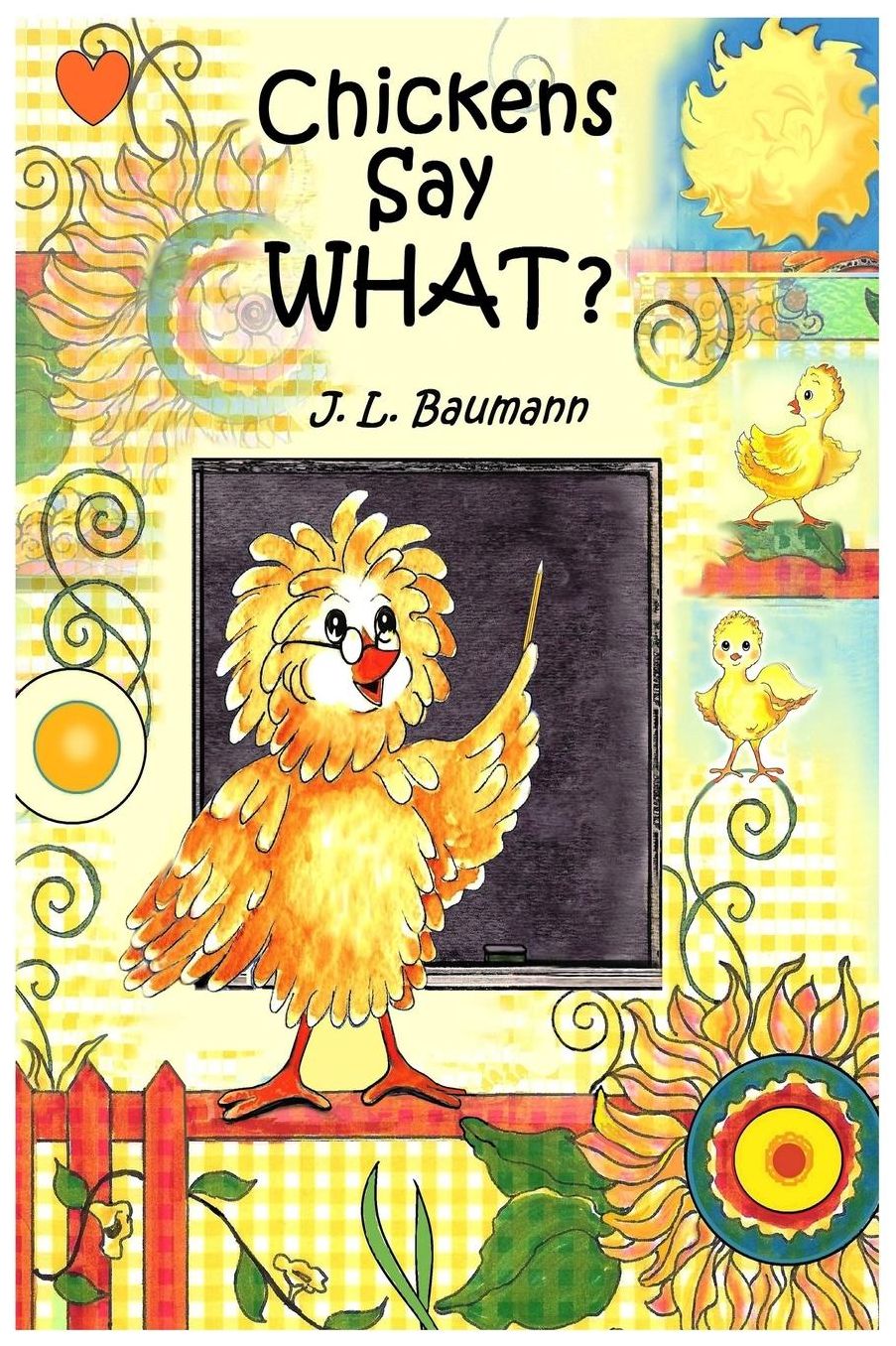 Chickens Say What?