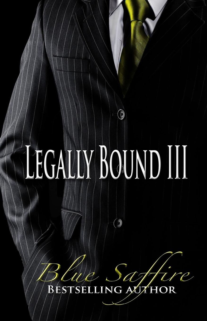 Legally Bound 3: His Law