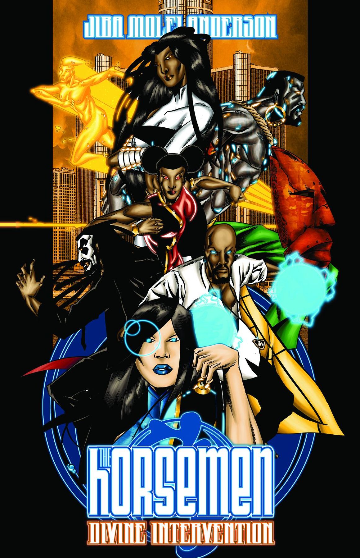 The Horsemen: Divine Intervention