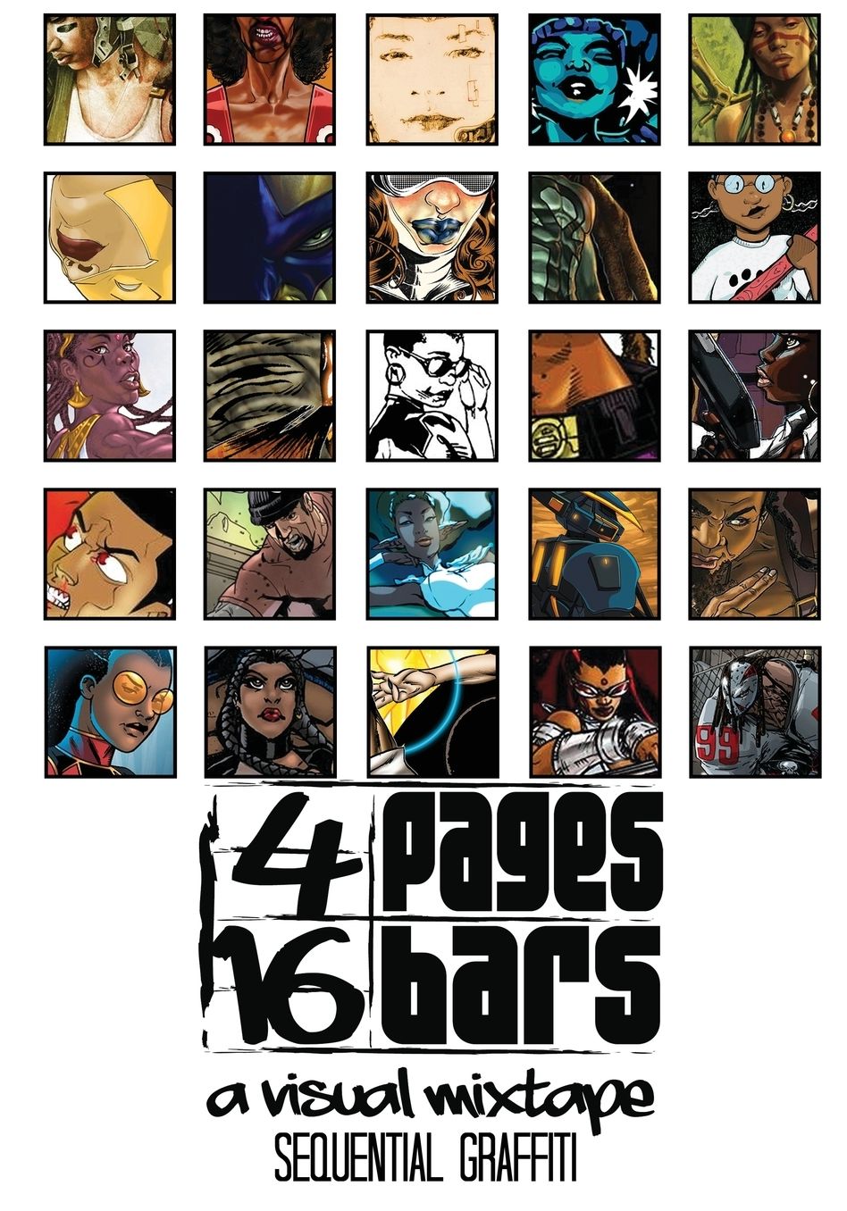 4 Pages 16 Bars: A Visual Mixtape Presents: Sequential Graffiti