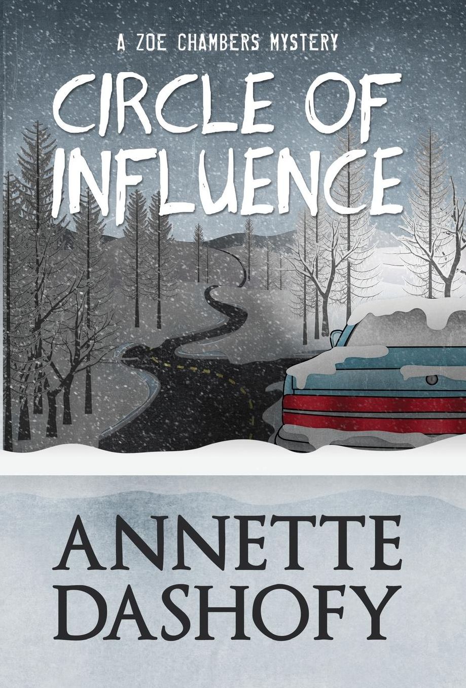 Circle of Influence (Zoe Chambers Series #1)