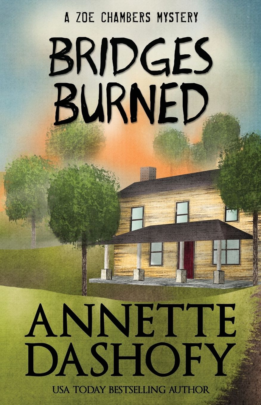 Bridges Burned (Zoe Chambers Series #3)