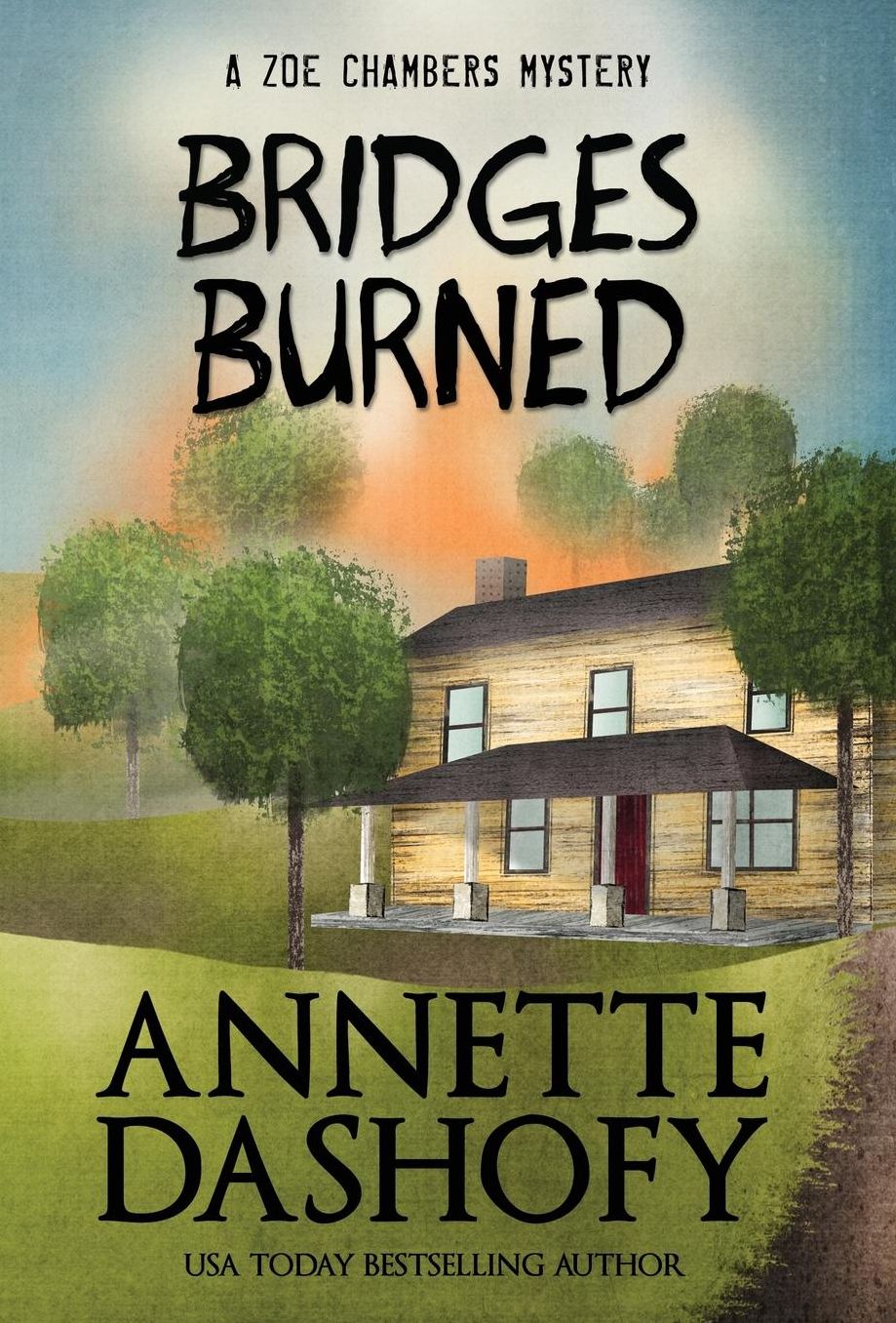 Bridges Burned (Zoe Chambers Series #3)