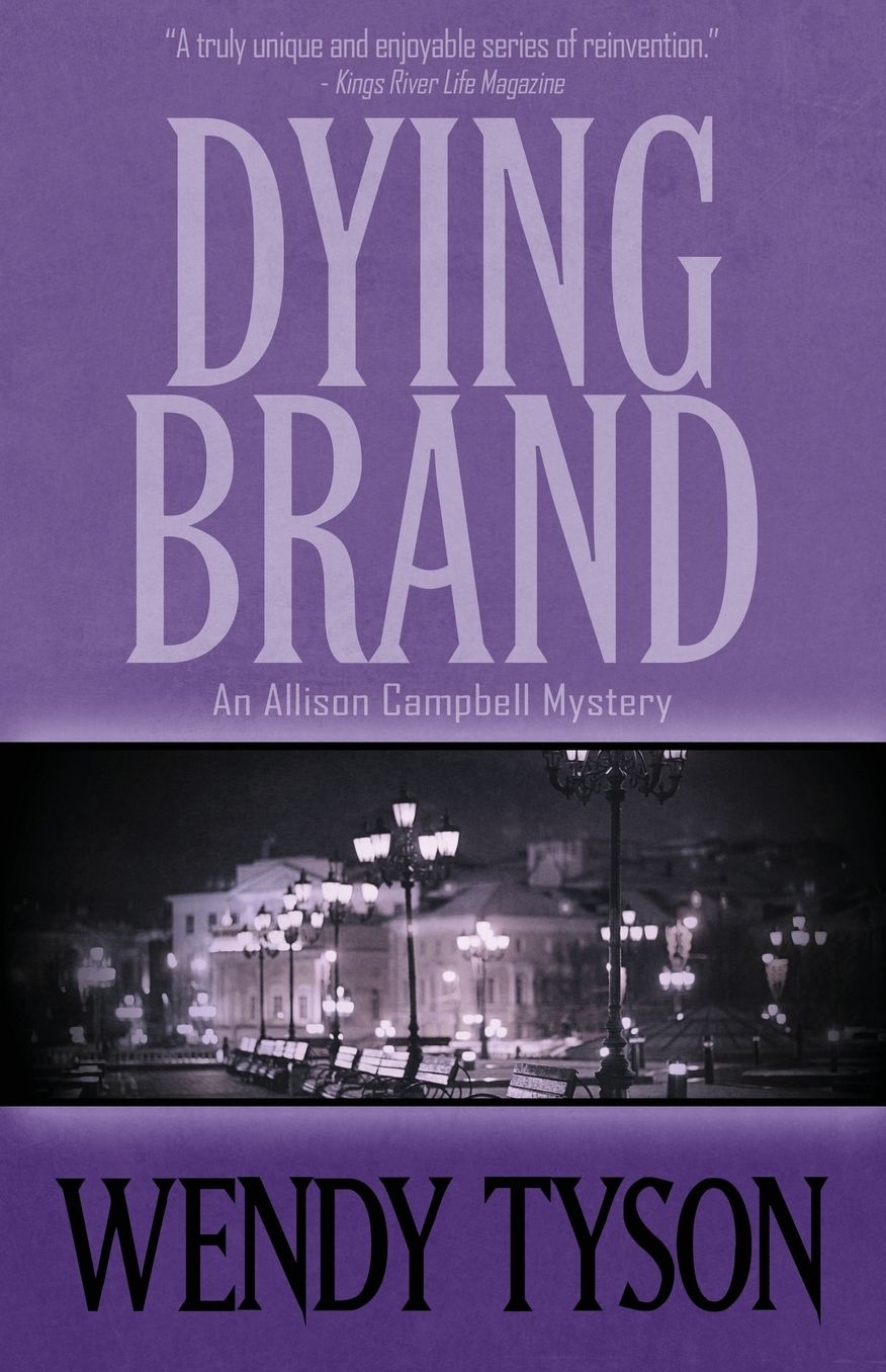 Dying Brand (Allison Campbell Series #3)
