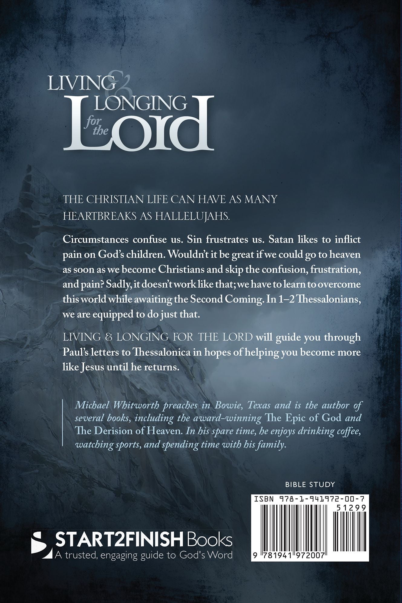 Living & Longing for the Lord: A Guide to 1-2 Thessalonians