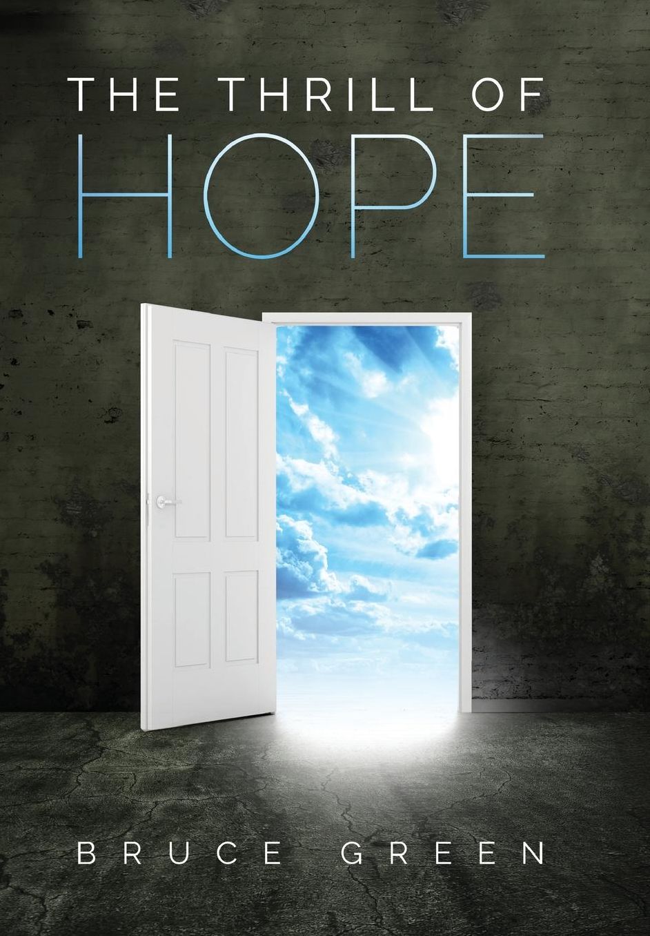The Thrill of Hope: A Commentary on Revelation