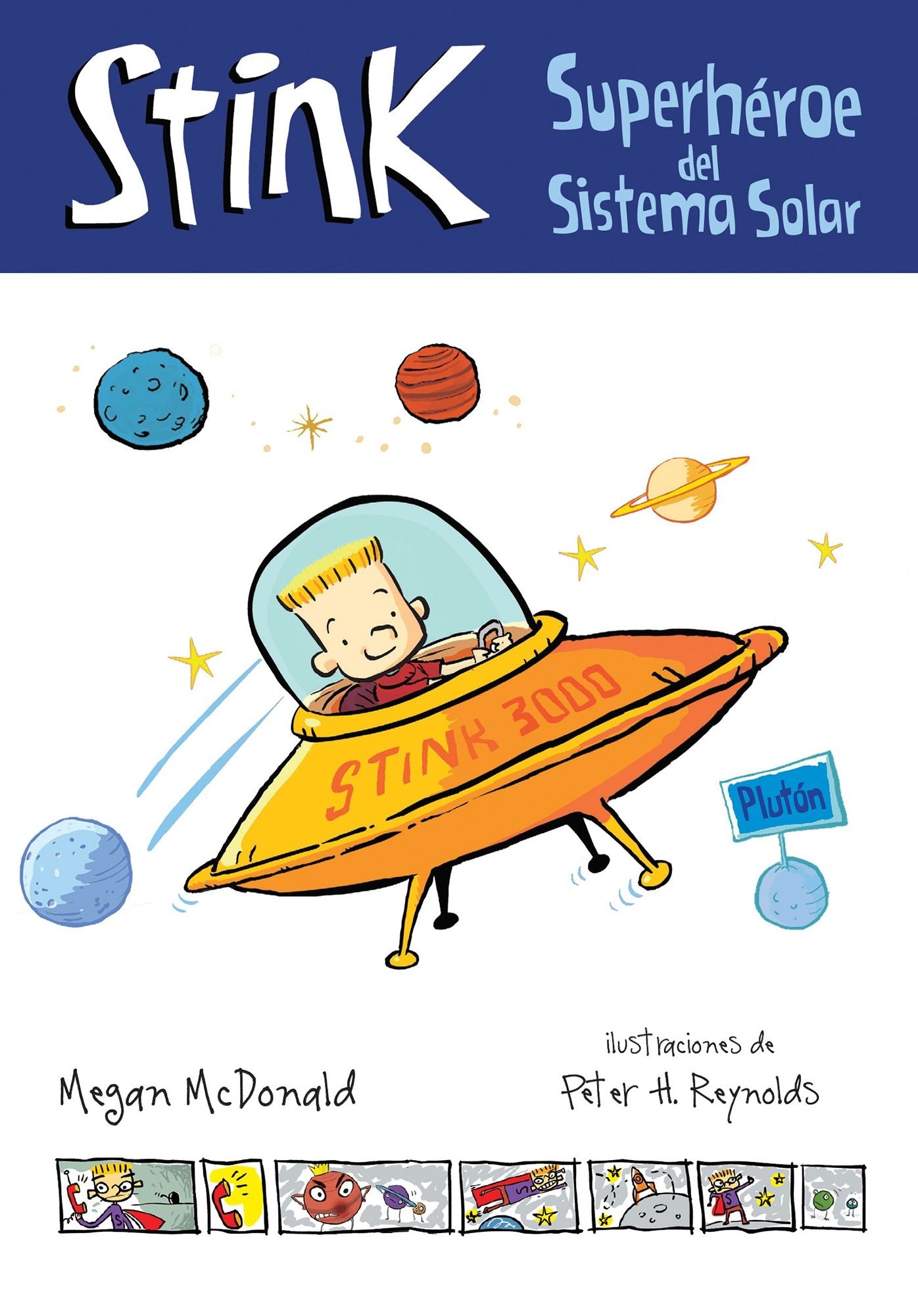 Stink Superheroe del Sistema Solar