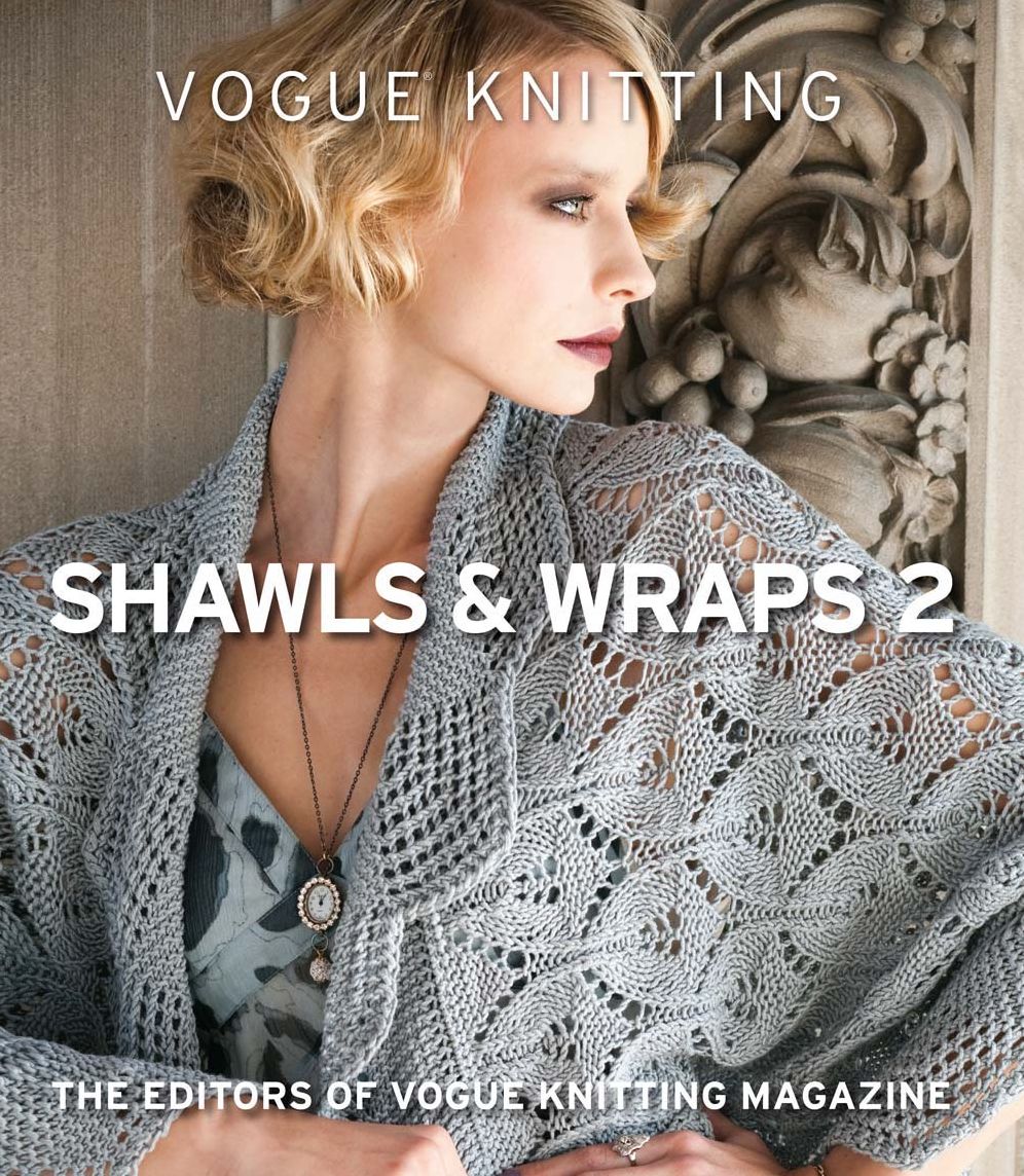 Vogue Knitting Shawls&Wraps 2