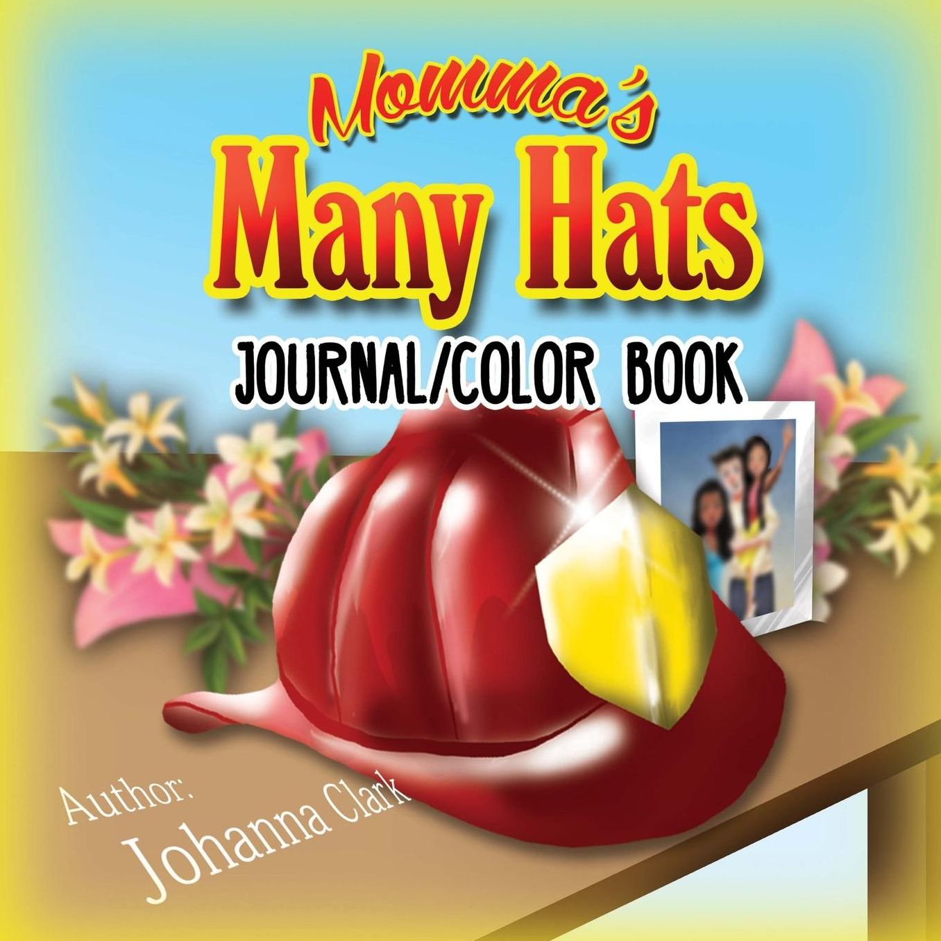 Momma's Many Hats (Journal and Color Book)