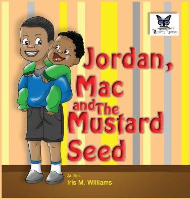 Jordan, Mac and The Mustard Seed