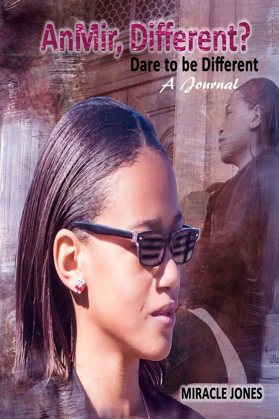 AnMir, Different?: A Journal