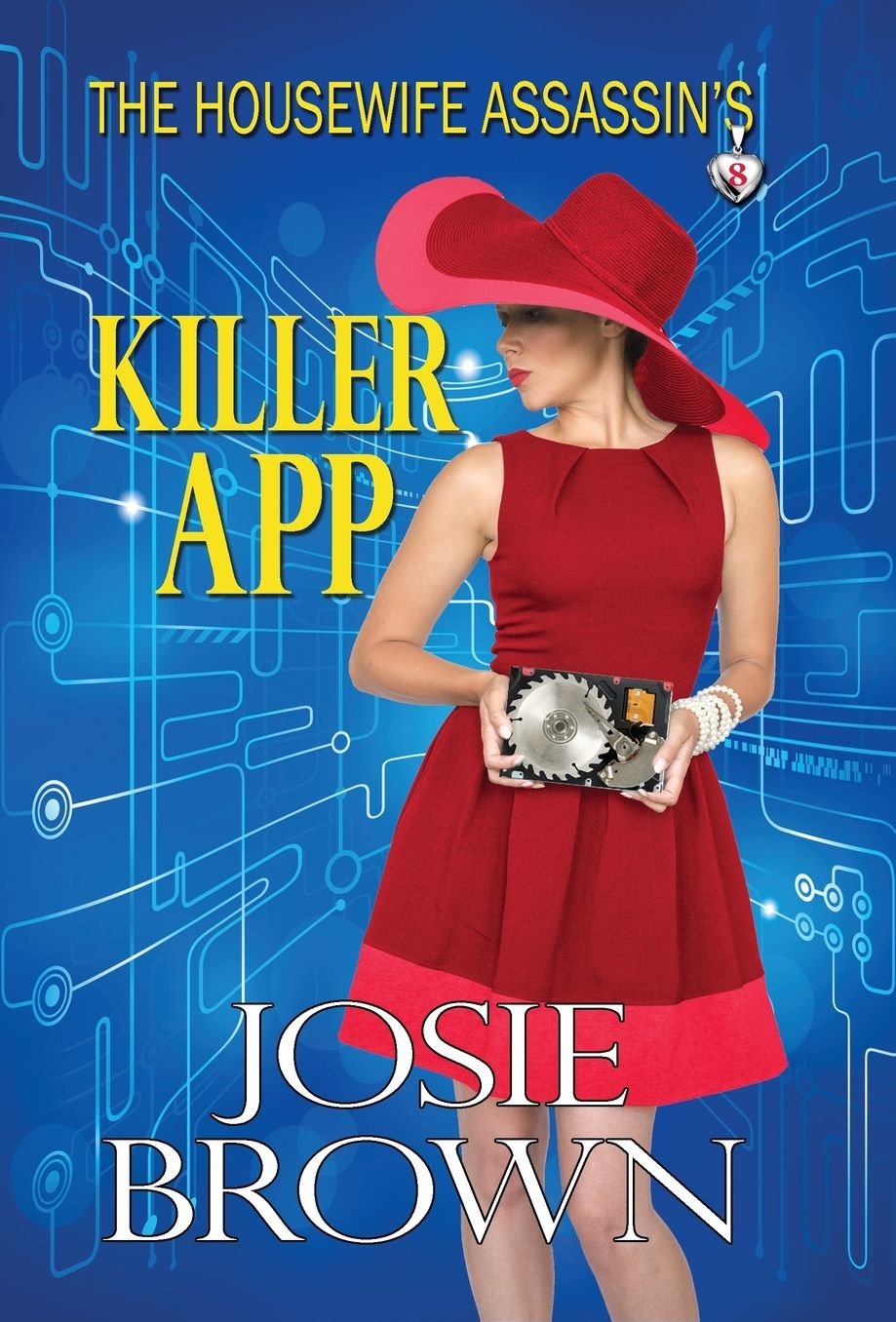 The Housewife Assassin's Killer App: Book 8 - The Housewife Assassin Series