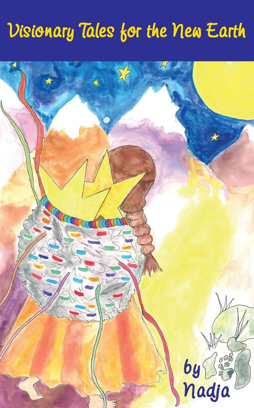 Visionary Tales for the New Earth