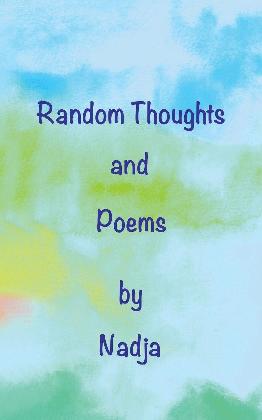 Random Thoughts and Poems