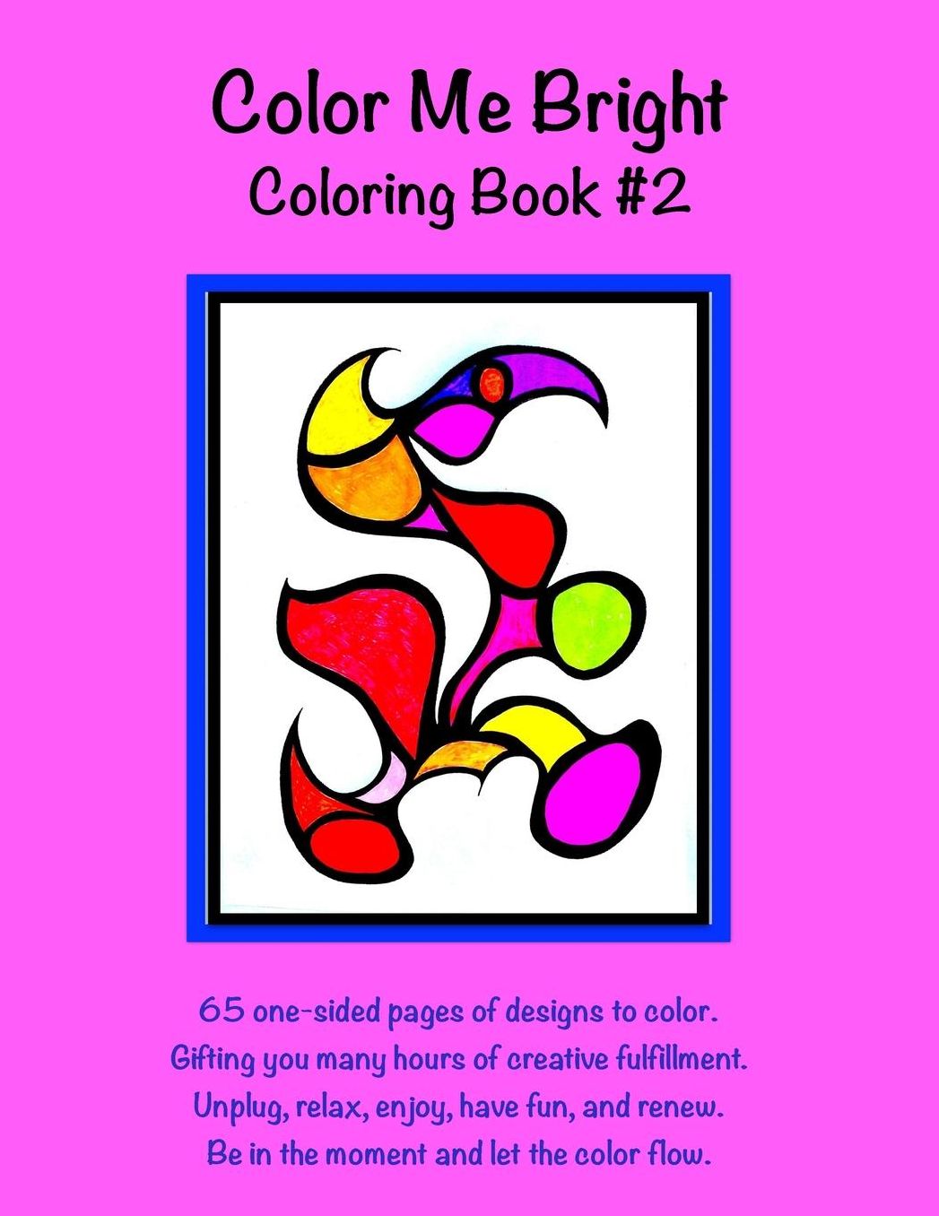 Color Me Bright Coloring Book #2