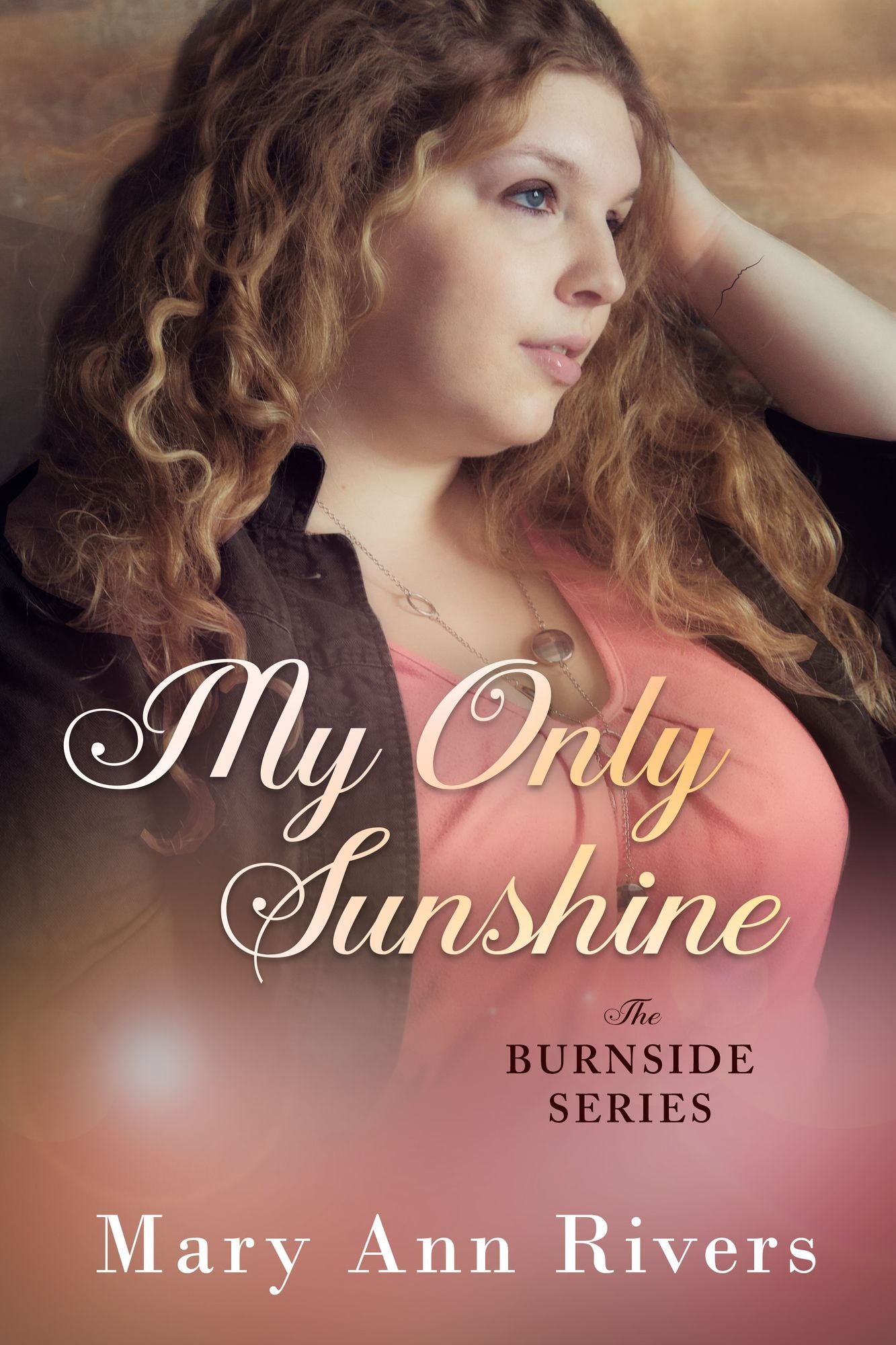 My Only Sunshine: A Burnside Novella