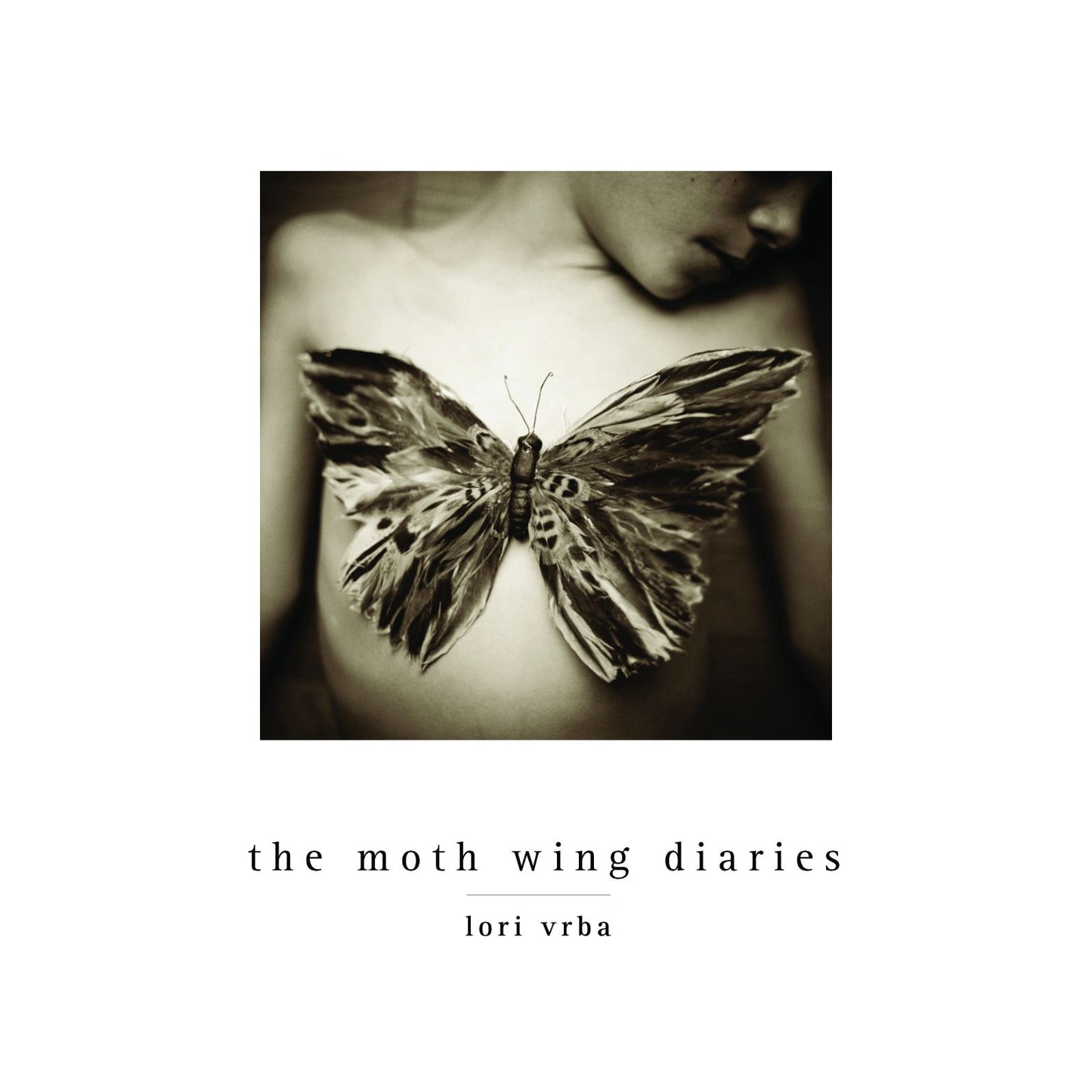 Lori Vrba: The Moth Wing Diaries