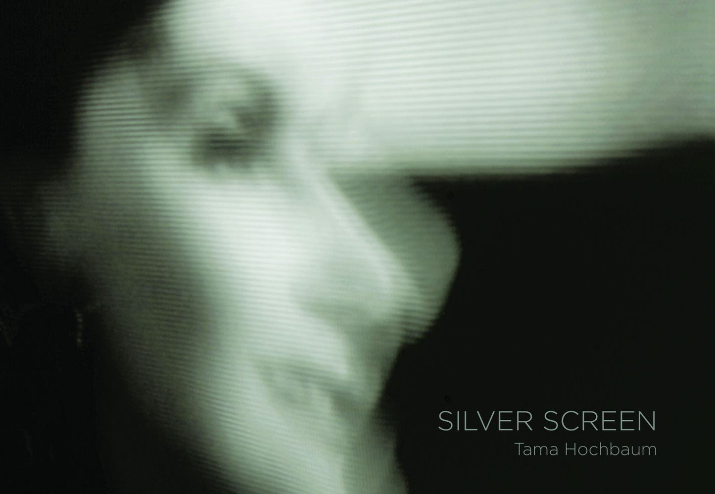 Tama Hochbaum: Silver Screen