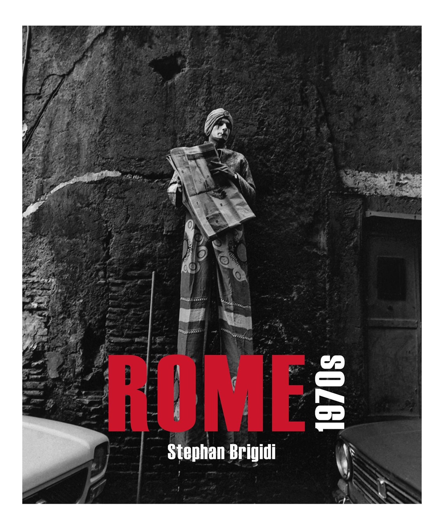 Rome 1970's: A Decade of Turbulent Change