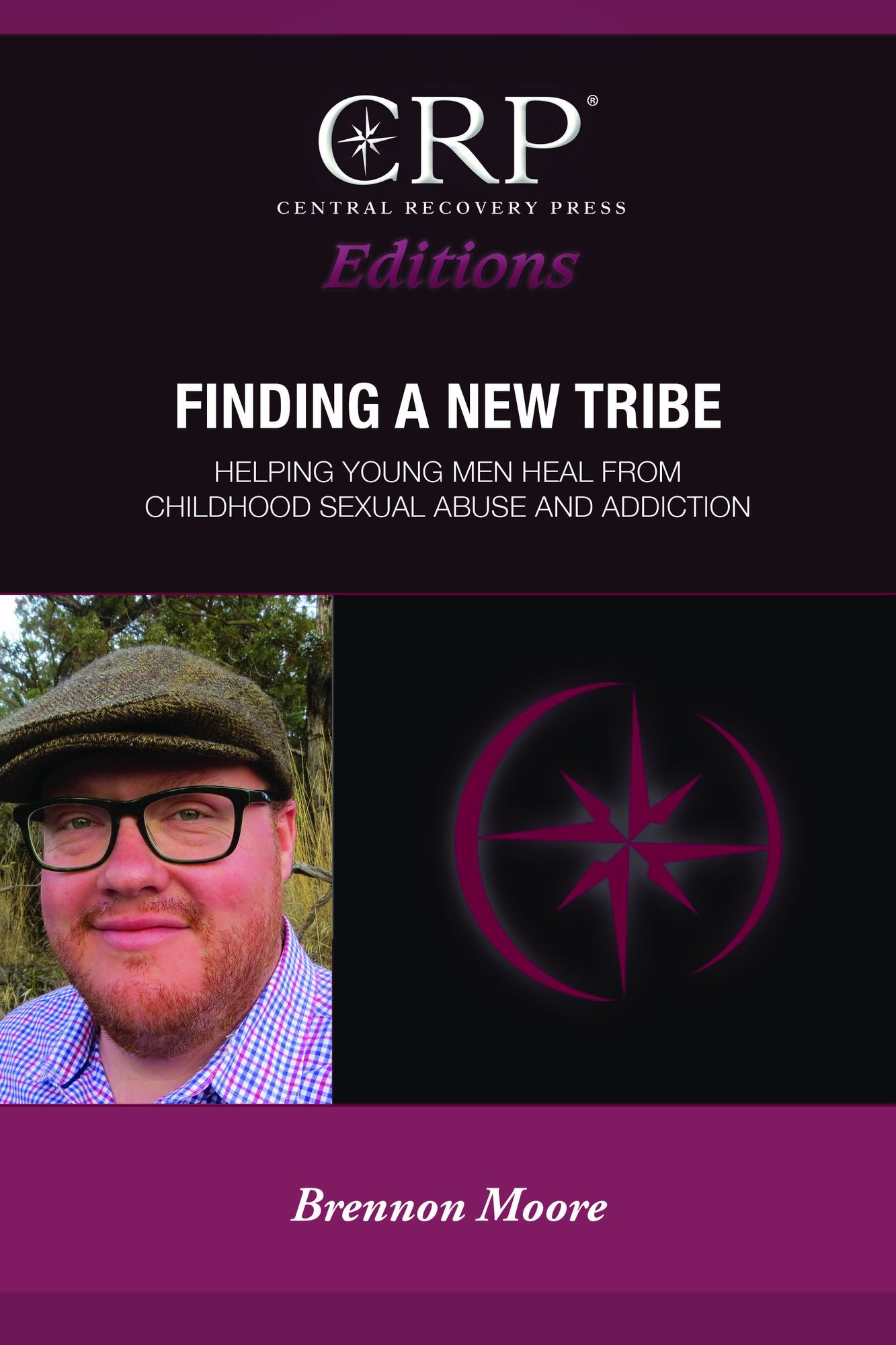 Finding a New Tribe: Helping Young Men Heal From Childhood Sexual Abuse and Addiction