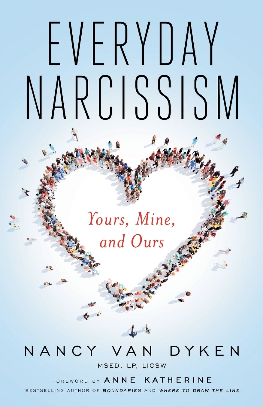 Everyday Narcissism: Yours, Mine, and Ours