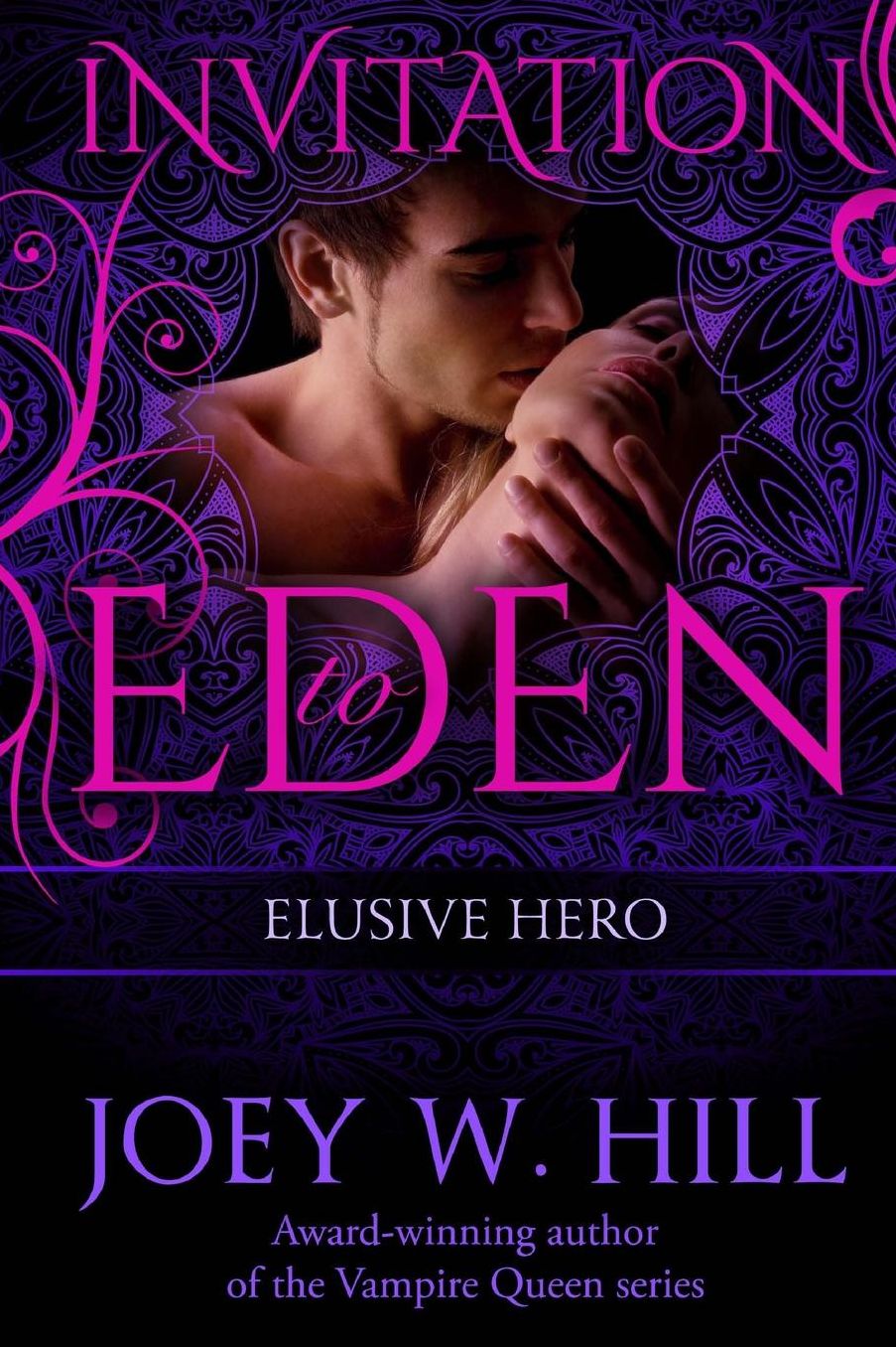 Elusive Hero: Invitation To Eden