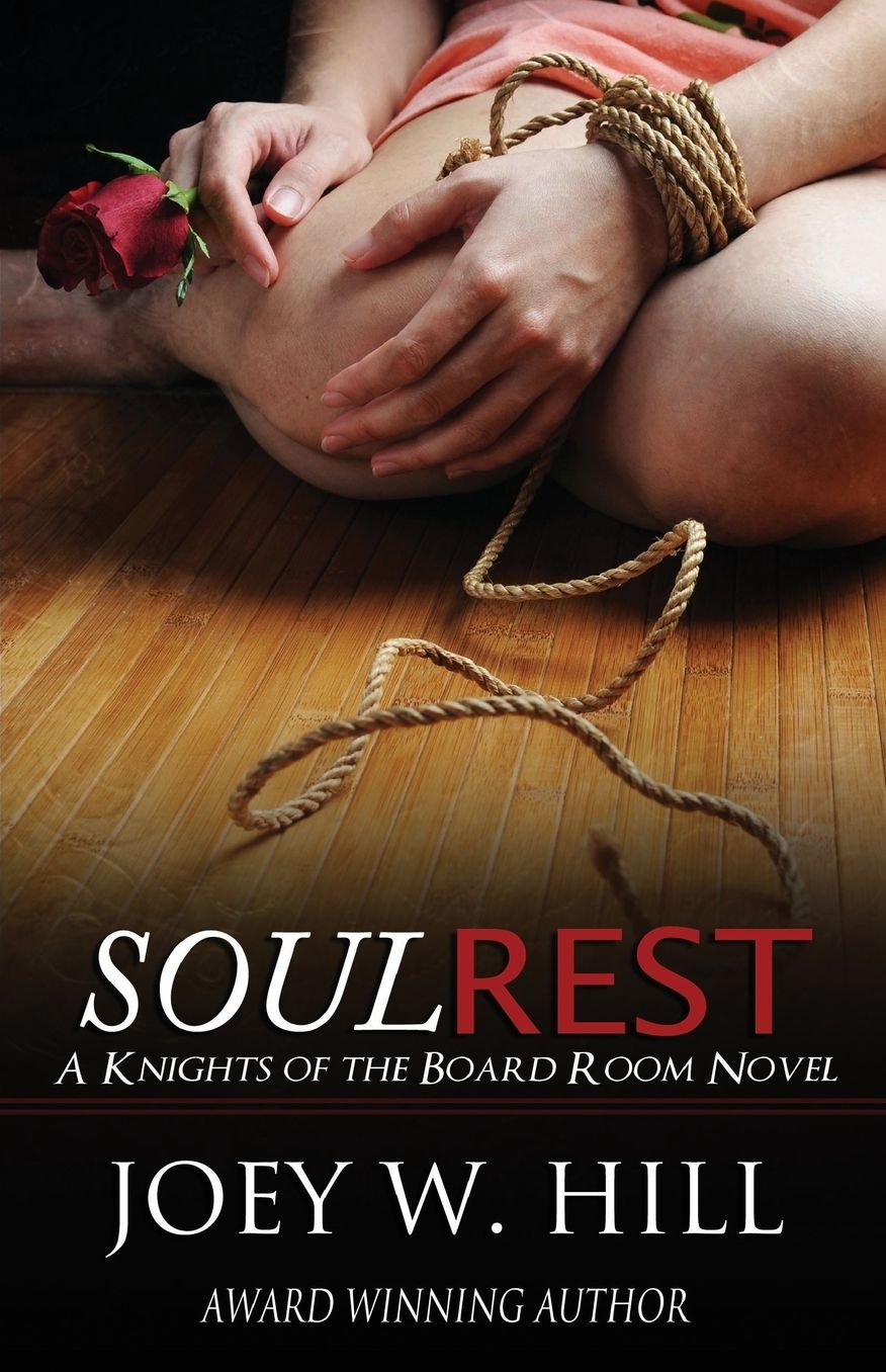Soul Rest: A Knights of the Board Room Novel