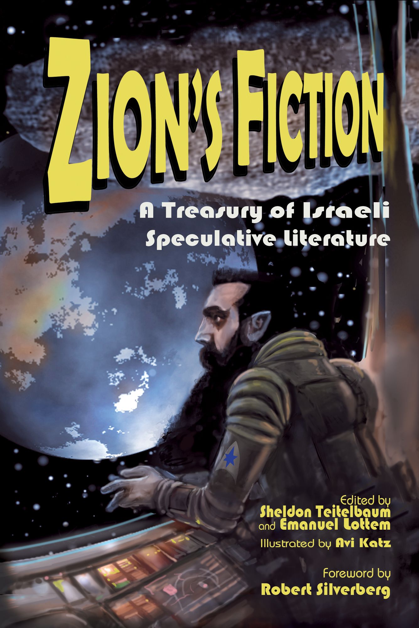 Zion's Fiction: A Treasury of Israeli Speculative Fiction