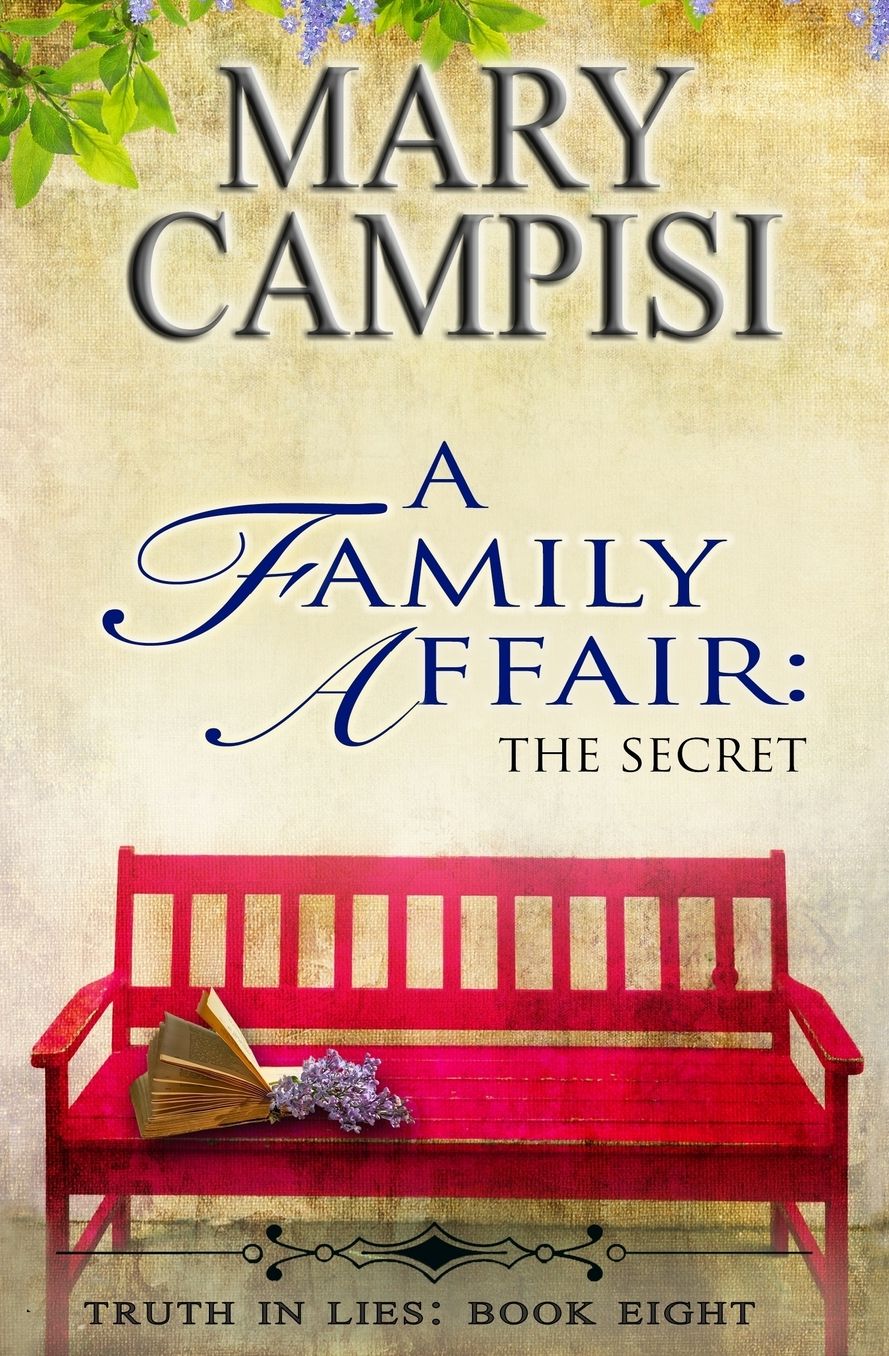 A Family Affair: The Secret; Truth in Lies, Book 8