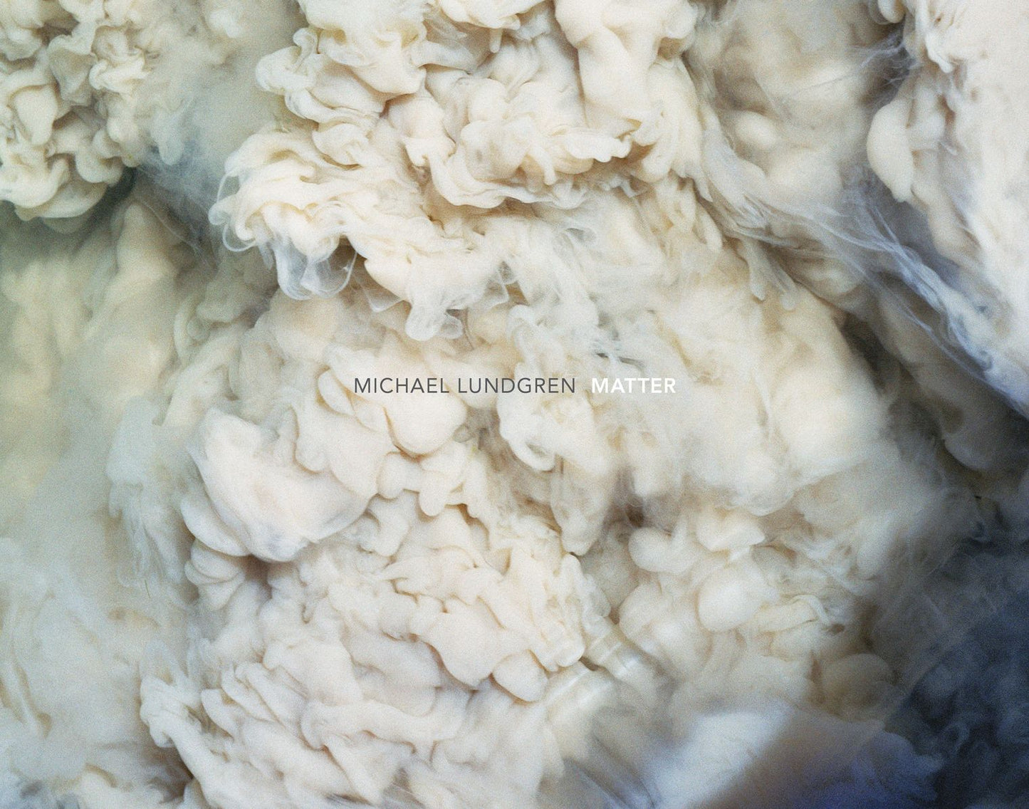 Michael Lundgren: Matter