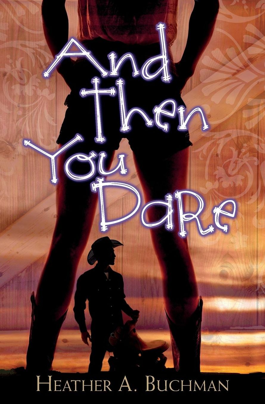 And Then You Dare