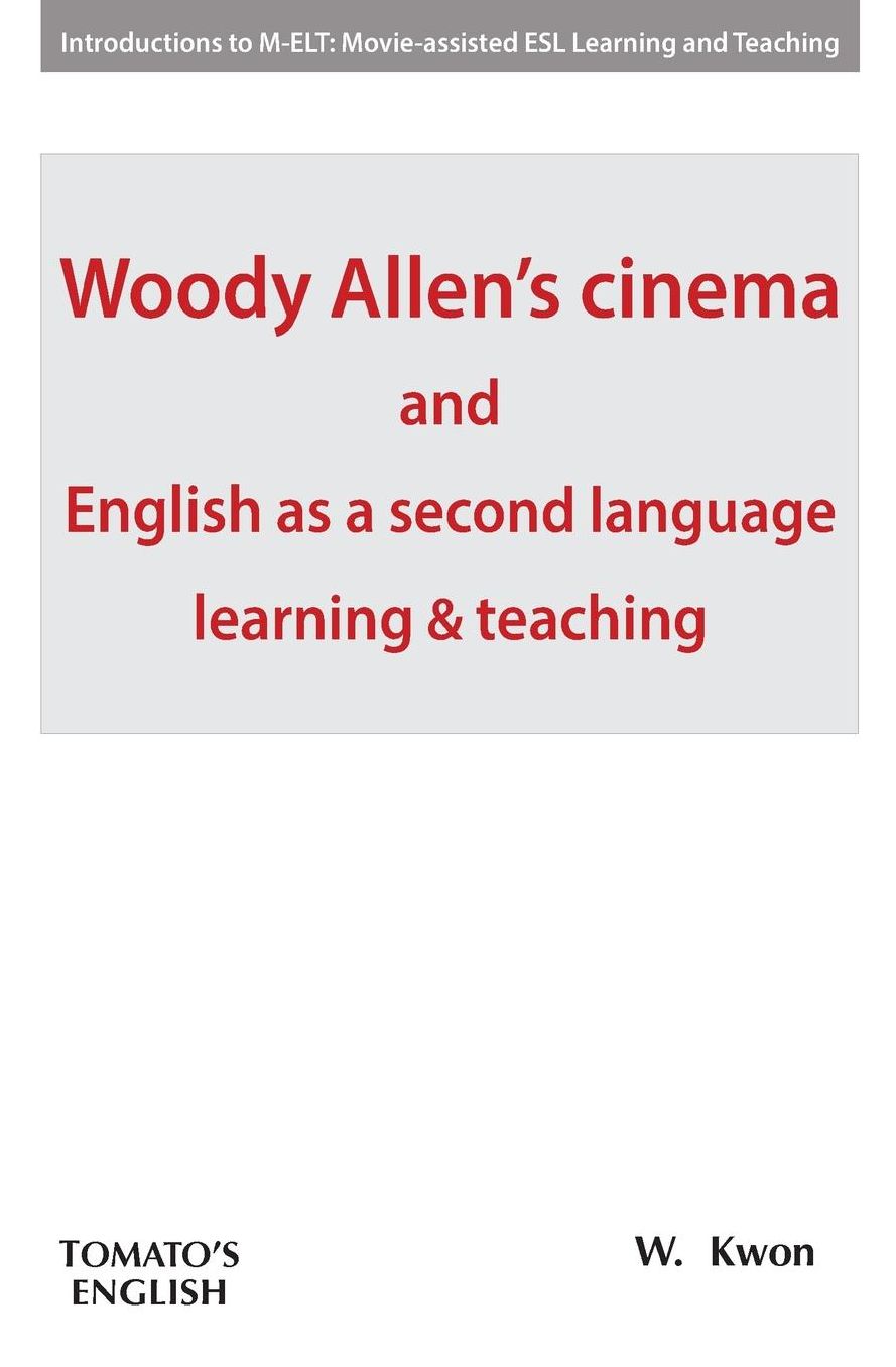 Woody Allen's cinema and English as a second language learning & teaching