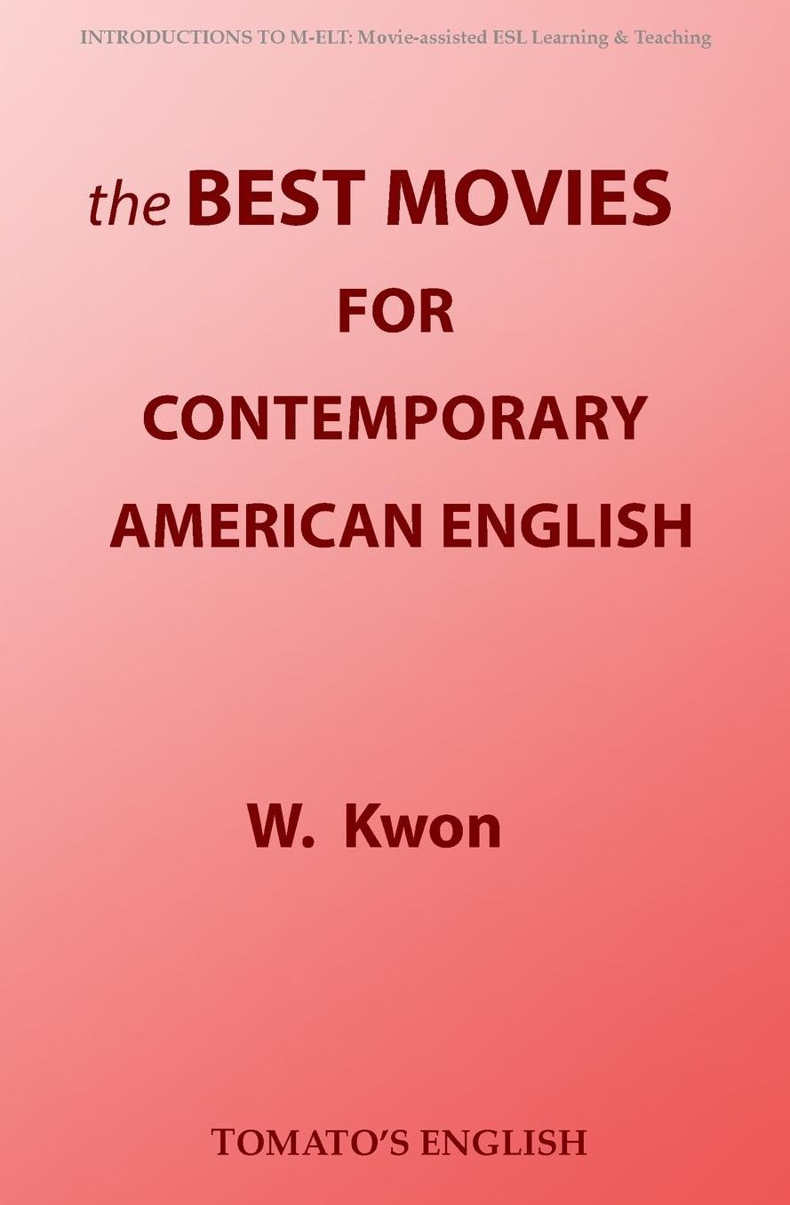 The Best Movies for Contemporary American English
