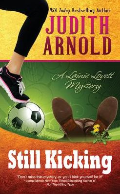 Still Kicking: A Lainie Lovett Mystery