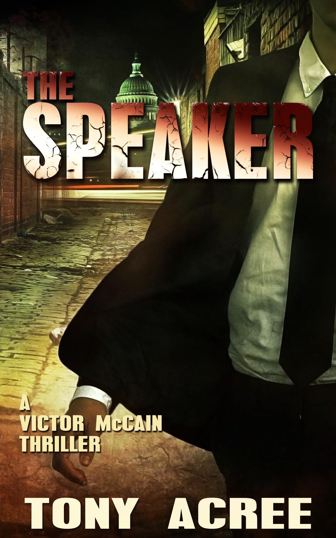 The Speaker: A Victor McCain Thriller Book 3'