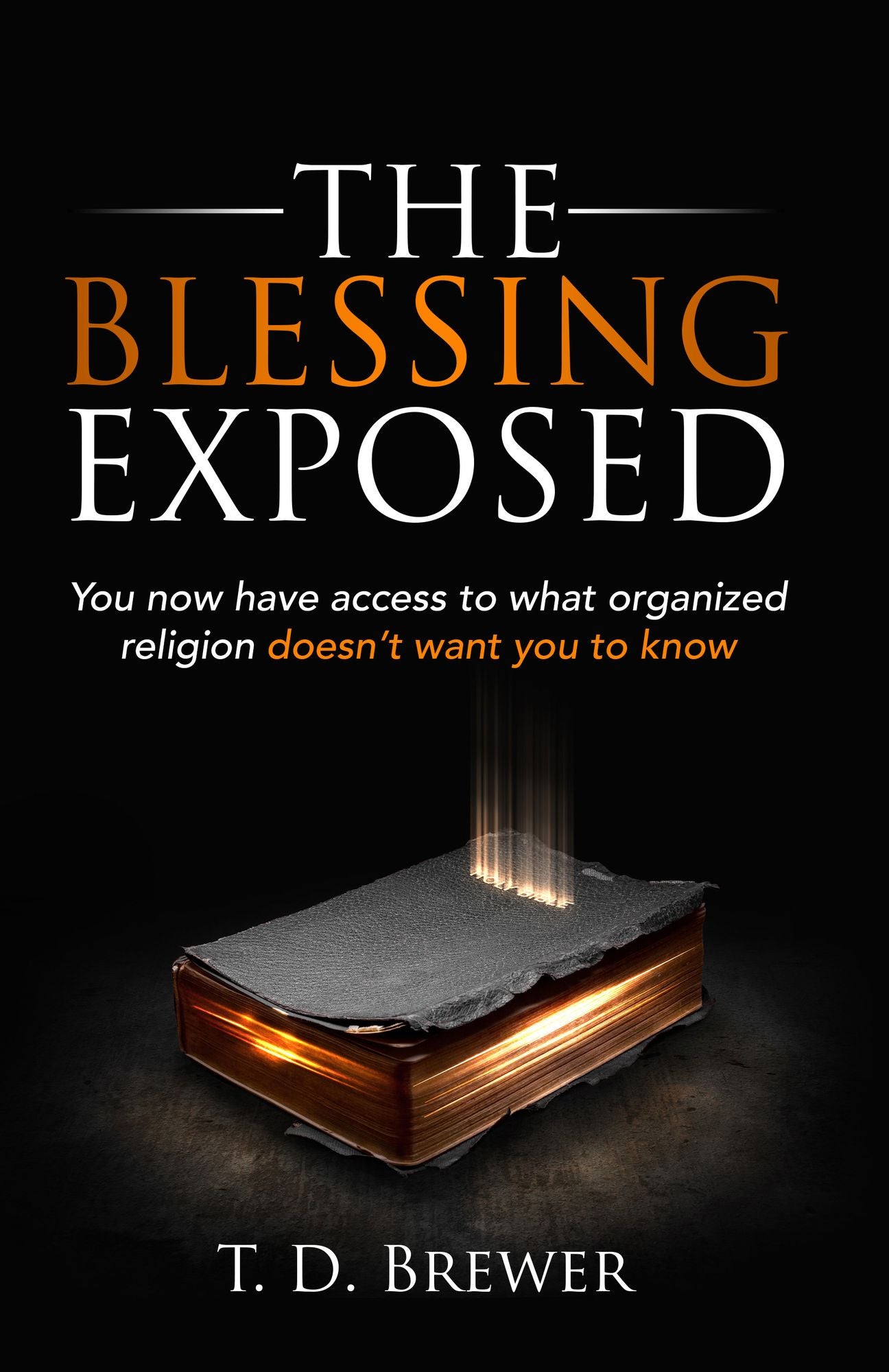 The Blessing Exposed