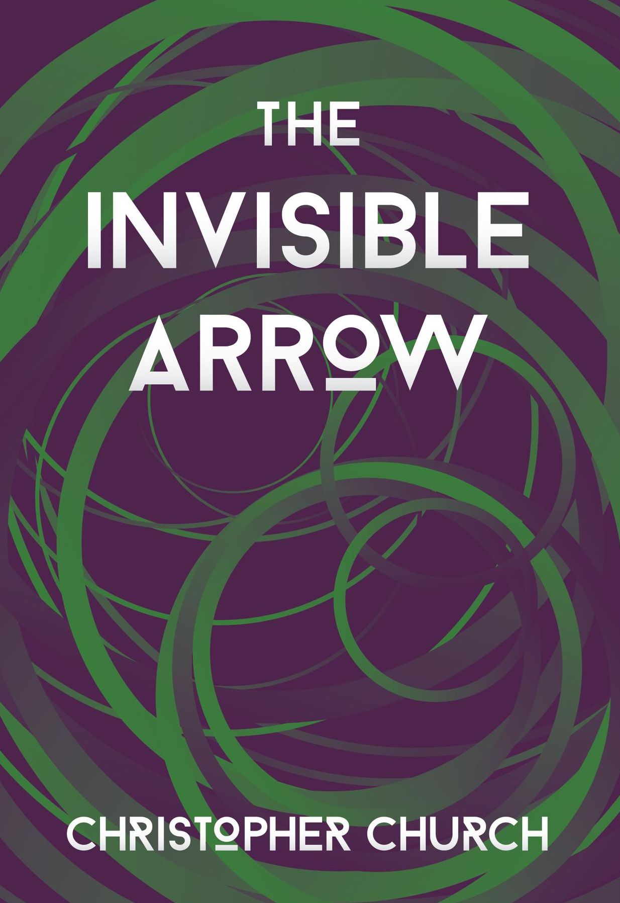 The Invisible Arrow