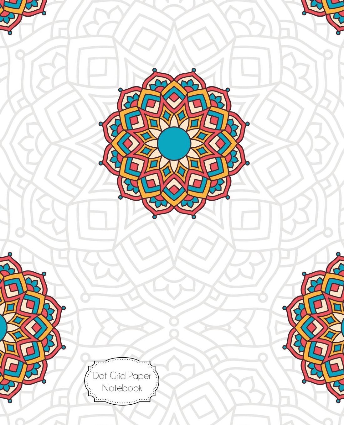 Dot Grid Paper Notebook: Mandalas on White: 7.5 x 9.5 Dot Grid Journal, 170 Pages